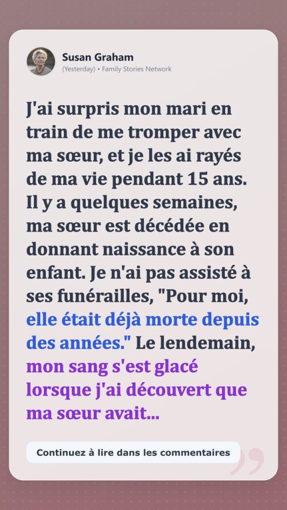 PARTIE 1 – Le testament de ma sœur m’a confié le bébé que je refusais de voir #11
